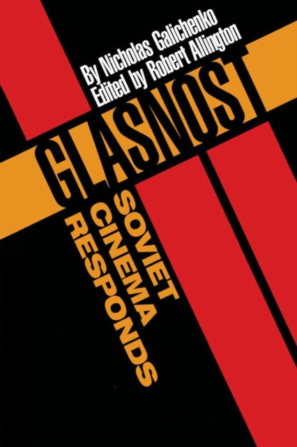 Book cover of: Glasnost—Soviet Cinema Responds