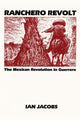Book cover of: Ranchero Revolt. By: Ian Jacobs