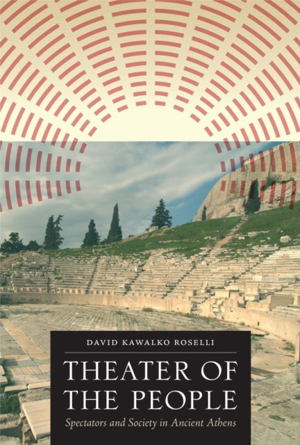 Book cover of: Theater of the People. By: David Kawalko Roselli