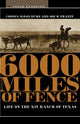 Book cover of: 6000 Miles of Fence. By: Cordia Sloan Duke