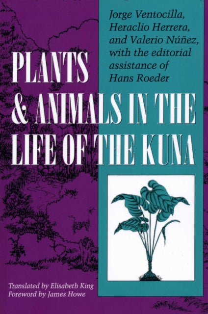 Book cover of: Plants and Animals in the Life of the Kuna
