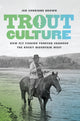 Book cover of: Trout Culture. By: Jen Corrinne Brown