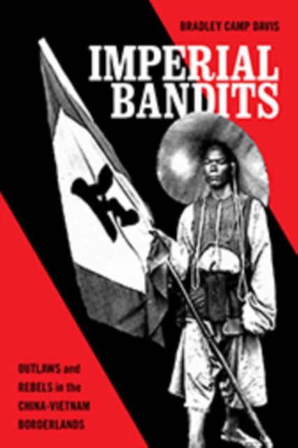Book cover of: Imperial Bandits. By: Bradley Camp Davis
