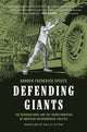 Book cover of: Defending Giants. By: Darren Frederick Speece