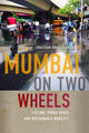 Book cover of: Mumbai on Two Wheels. By: Jonathan Shapiro Anjaria