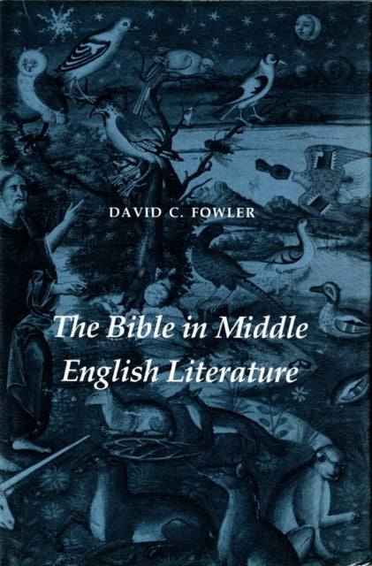 Book cover of: Bible in Middle English Literature