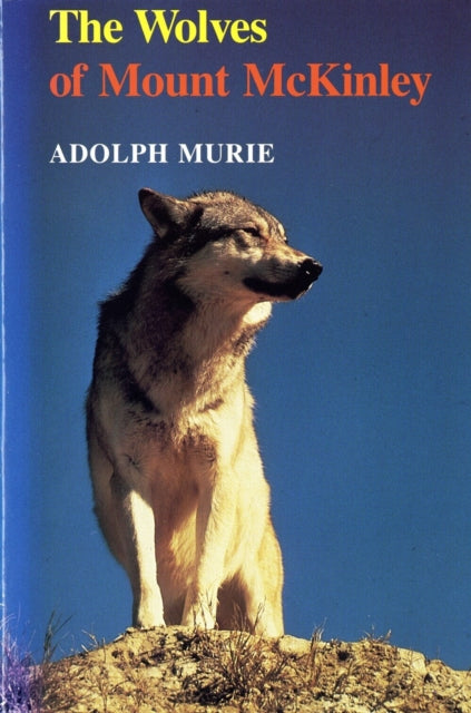Book cover of: Wolves of Mount McKinley