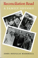 Book cover of: Reconciliation Road. By: John Douglas Marshall