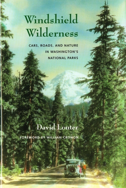 Book cover of: Windshield Wilderness. By: David Louter
