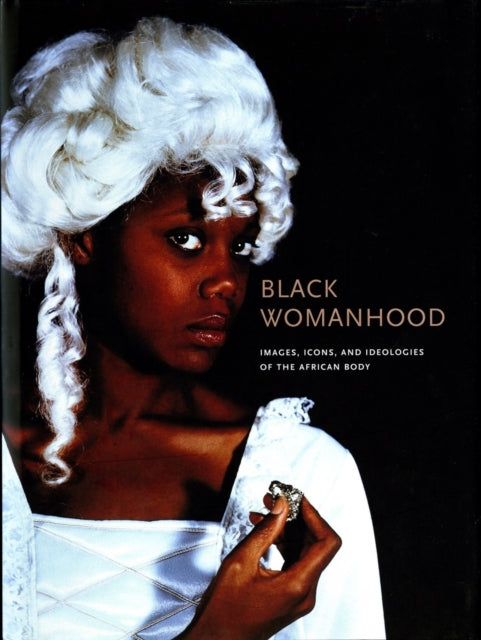 Book cover of: Black Womanhood