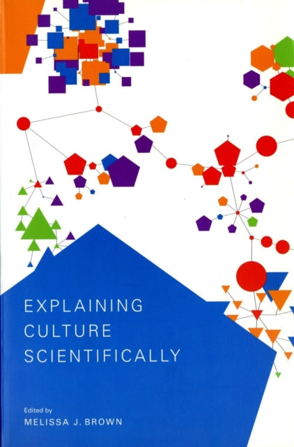 Book cover of: Explaining Culture Scientifically
