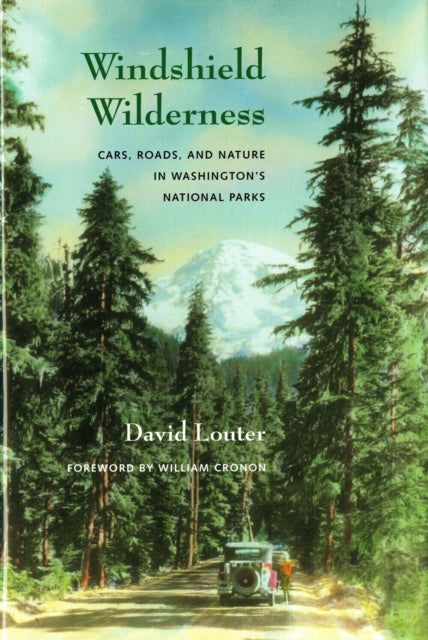Book cover of: Windshield Wilderness. By: David Louter