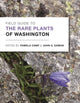Book cover of: Field Guide to the Rare Plants of Washington