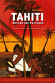 Book cover of: Tahiti Beyond the Postcard. By: Miriam Kahn