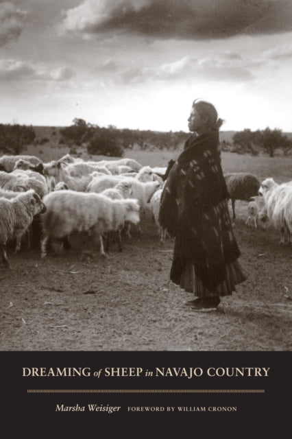 Book cover of: Dreaming of Sheep in Navajo Country. By: Marsha Weisiger