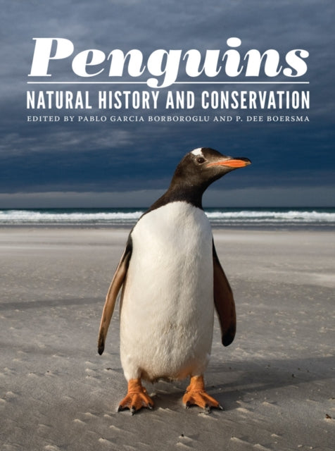 Book cover of: Penguins. By: Pablo Garcia Borboroglu