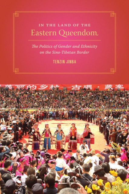 Book cover of: In the Land of the Eastern Queendom. By: Jinba Tenzin