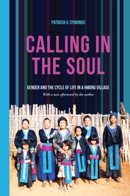 Book cover of: Calling in the Soul. By: Patricia V. Symonds