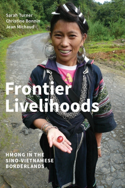 Book cover of: Frontier Livelihoods. By: Sarah Turner