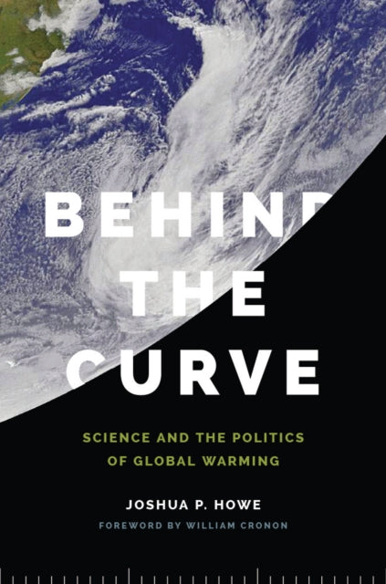 Book cover of: Behind the Curve. By: Joshua P. Howe