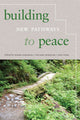 Book cover of: Building New Pathways to Peace