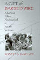 Book cover of: Gift of Barbed Wire. By: Robert S. McKelvey