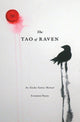 Book cover of: Tao of Raven. By: Ernestine Hayes