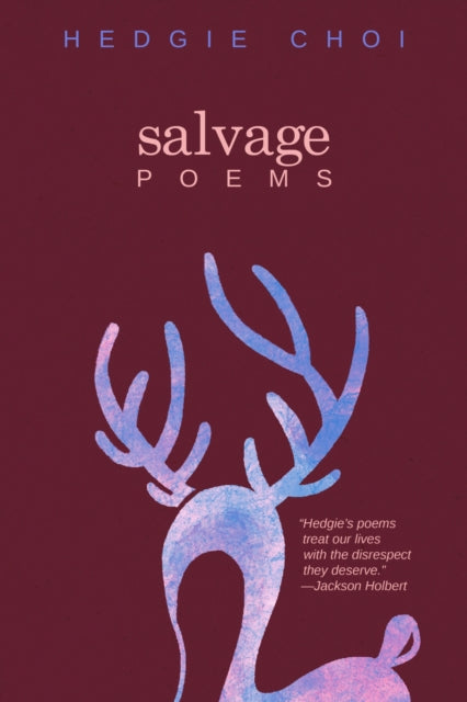 Book cover of: Salvage. By: Hedgie Choi