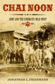 Book cover of: Chai Noon. By: Jonathan L. Friedmann