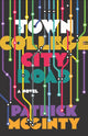 Book cover of: Town College City Road