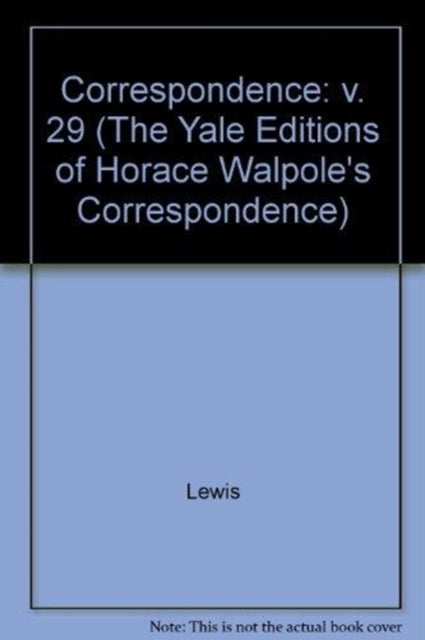 Book cover of: Volume 29. By: Horace Walpole