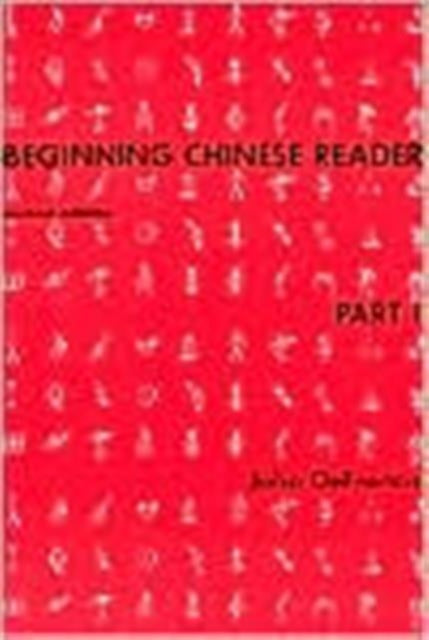 Book cover of: Beginning Chinese Reader, Part 1