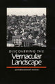 Book cover of: Discovering the Vernacular Landscape