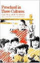 Book cover of: Preschool in Three Cultures. By: Joseph J. Tobin