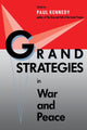 Book cover of: Grand Strategies in War and Peace