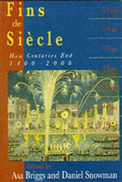 Book cover of: Fins de Siecle. By: Asa Briggs