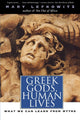 Book cover of: Greek Gods, Human Lives. By: Mary Lefkowitz