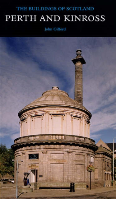 Book cover of: Perth and Kinross. By: John Gifford, Gifford, John