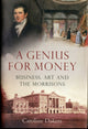 Book cover of: Genius for Money. By: Caroline Dakers