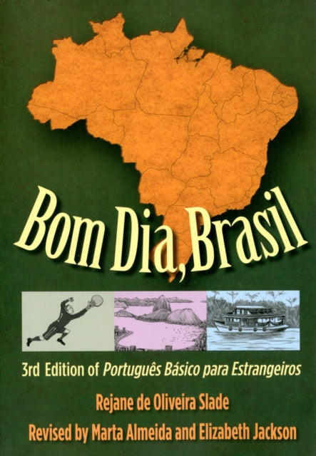 Book cover of: Bom Dia, Brasil. By: Rejane de Oliveira Slade
