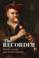 Book cover of: Recorder. By: David Lasocki
