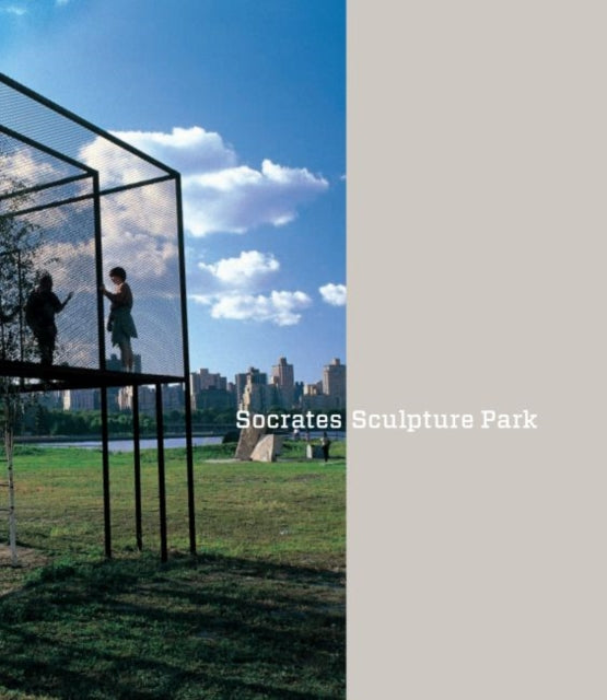 Book cover of: Socrates Sculpture Park