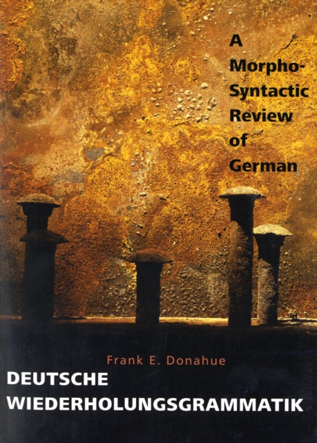 Book cover of: Deutsche Wiederholungsgrammatik. By: Frank E. Donahue