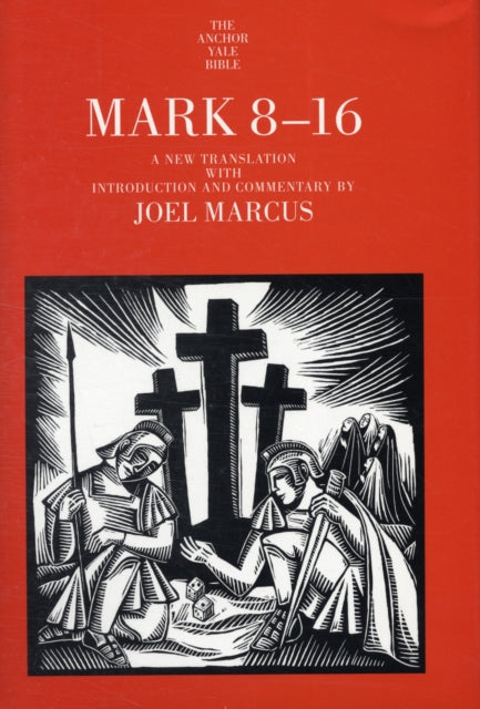 Book cover of: Mark 8-16. By: Joel Marcus