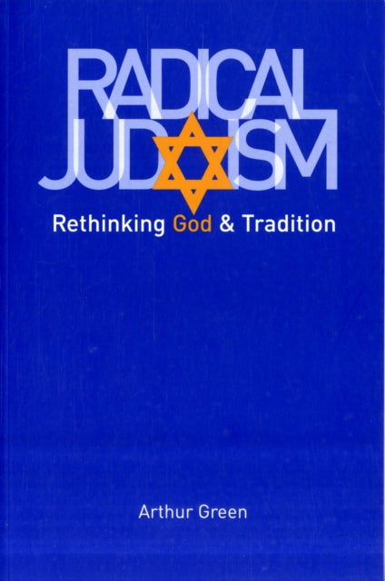 Book cover of: Radical Judaism. By: Arthur Green