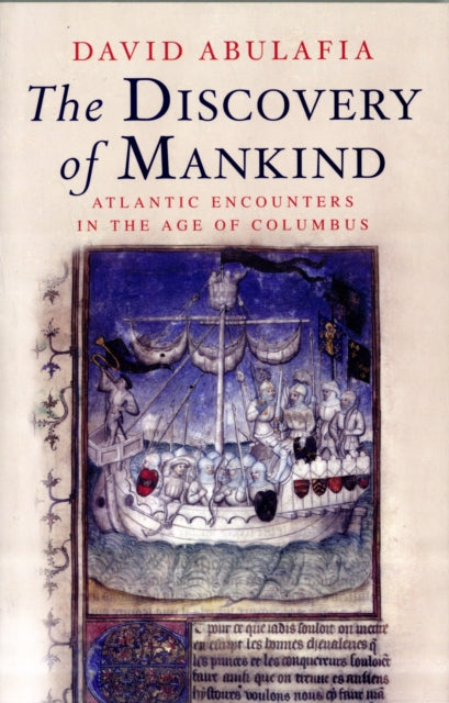 Book cover of: Discovery of Mankind. By: David Abulafia