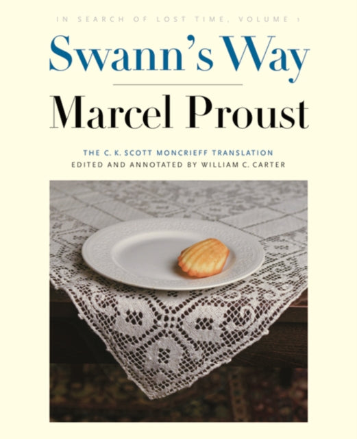 Book cover of: Swann's Way. By: Marcel Proust