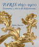 Book cover of: Paris 1650-1900