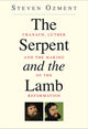 Book cover of: Serpent and the Lamb. By: Steven Ozment