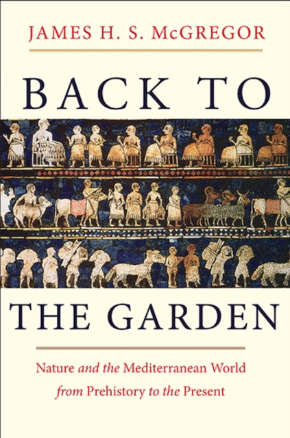 Book cover of: Back to the Garden. By: McGregor, James H.
